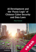 Cover of AI Development and the &#8216;Fuzzy Logic' of Chinese Cyber Security and Data Laws (eBook)