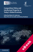 Cover of Competition Policy and Intellectual Property in Today's Global Economy (eBook)