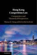 Cover of Hong Kong Competition Law: Comparative and Theoretical Perspectives