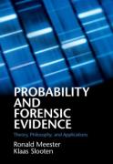 Cover of Probability and Forensic Evidence: Theory, Philosophy, and Applications