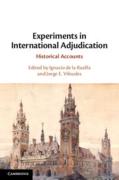 Cover of Experiments in International Adjudication: Historical Accounts