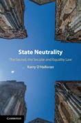 Cover of State Neutrality: The Sacred, the Secular and Equality Law