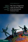 Cover of The Crime of Aggression Under the Rome Statute of the International Criminal Court