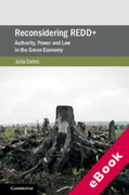 Cover of Reconsidering REDD+: Authority, Power and Law in the Green Economy (eBook)