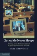 Cover of Genocide Never Sleeps: Living Law at the International Criminal Tribunal for Rwanda