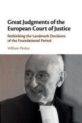 Cover of Great Judgments of the European Court of Justice: Rethinking the Landmark Decisions of the Foundational Period