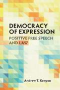 Cover of Democracy of Expression: Positive Free Speech and Law