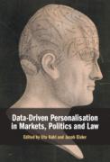Cover of Data-Driven Personalisation in Markets, Politics and Law