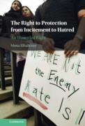 Cover of The Right to Protection from Incitement to Hatred: An Unsettled Right