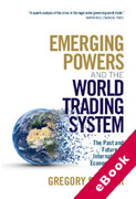 Cover of Emerging Powers and the World Trading System: The Past and Future of International Economic Law (eBook)