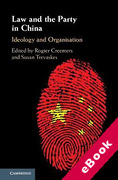Cover of Law and the Party in China: Ideology and Organisation (eBook)