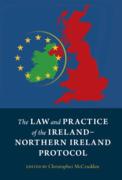 Cover of The Law and Practice of the Ireland-Northern Ireland Protocol