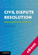 Cover of Civil Dispute Resolution: Balancing Themes and Theory (eBook)