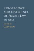 Cover of Convergence and Divergence of Private Law in Asia