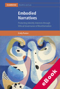 Cover of Embodied Narratives: Protecting Identity Interests through Ethical Governance of Bioinformation (eBook)