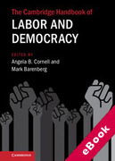 Cover of The Cambridge Handbook of Labor and Democracy (eBook)