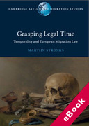 Cover of Grasping Legal Time: Temporality and European Migration Law (eBook)