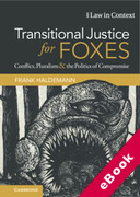 Cover of Transitional Justice for Foxes: Conflict, Pluralism and the Politics of Compromise (eBook)