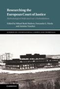 Cover of Researching the European Court of Justice: Methodological Shifts and Law's Embeddedness