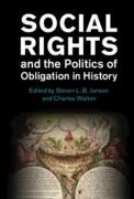 Cover of Social Rights and the Politics of Obligation in History