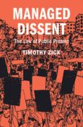 Cover of Managed Dissent: The Law of Public Protest