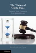 Cover of The Timing of Guilty Pleas: Lessons from Common Law Jurisdictions