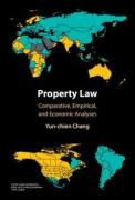 Cover of Property Law: Comparative, Empirical, and Economic Analyses