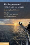 Cover of The Environmental Rule of Law for Oceans: Designing Legal Solutions