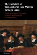 Cover of The Evolution of Transnational Rule-Makers through Crisis