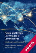 Cover of Public and Private Governance of Cybersecurity: Challenges and Potential (eBook)