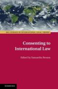 Cover of Consenting to International Law
