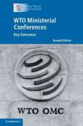 Cover of WTO Ministerial Conferences: Key Outcomes