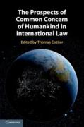 Cover of The Prospects of Common Concern of Humankind in International Law