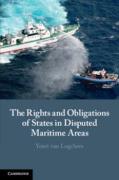 Cover of The Rights and Obligations of States in Disputed Maritime Areas