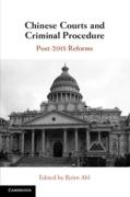 Cover of Chinese Courts and Criminal Procedure: Post-2013 Reforms