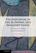 Cover of The Individual in the Economic and Monetary Union: A Study of Legal Accountability
