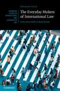 Cover of The Everyday Makers of International Law: From Great Halls to Back Rooms
