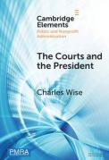 Cover of The Courts and the President: Judicial Review of Presidential Directed Action