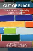 Cover of Out of Place: Fieldwork and Positionality in Law and Society