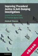 Cover of Improving Procedural Justice in Anti-Dumping Investigations: Lessons from the US and EU Practices Against China (eBook)