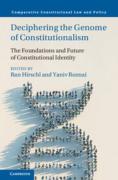 Cover of Deciphering the Genome of Constitutionalism: The Foundations and Future of Constitutional Identity