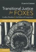 Cover of Transitional Justice for Foxes: Conflict, Pluralism and the Politics of Compromise