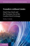 Cover of Founders without Limits: Dual-Class Stock and the Premium Tier of the London Stock Exchange