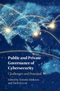 Cover of Public and Private Governance of Cybersecurity: Challenges and Potential