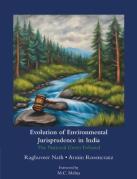 Cover of Evolution of Environmental Jurisprudence in India: The National Green Tribunal