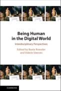 Cover of Being Human in the Digital World: Interdisciplinary Perspectives