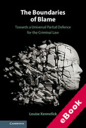 Cover of The Boundaries of Blame: Towards a Universal Partial Defence for the Criminal Law (eBook)