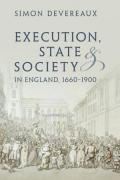 Cover of Execution, State and Society in England, 1660–1900