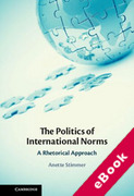Cover of The Politics of International Norms: A Rhetorical Approach (eBook)