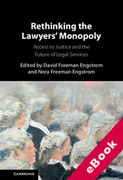 Cover of Rethinking the Lawyers' Monopoly: Access to Justice and the Future of Legal Services (eBook)